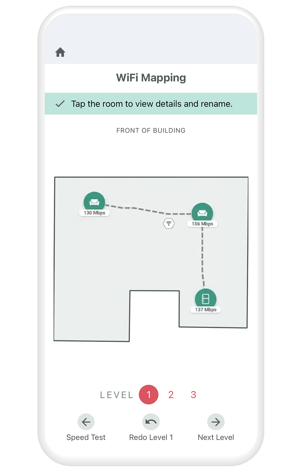 Verify network quality in every room