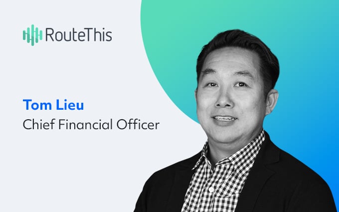 RouteThis Names Tom Lieu as Chief Financial Officer to Support Next Stage of Growth